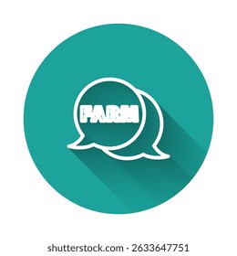 White line Speech bubble with text Farm icon isolated with long shadow. Green circle button. Vector