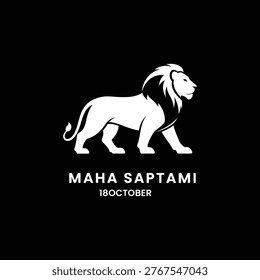 A white lion logo on a black background with the text Maha Saptami 18 October