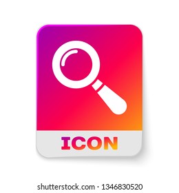 White Magnifying glass icon isolated on white background. Search, focus, zoom, business symbol. Rectangle color button. Vector Illustration