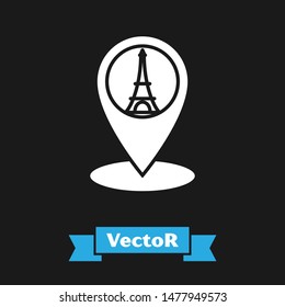 White Map pointer with Eiffel tower icon isolated on black background. France Paris landmark symbol.  Vector Illustration