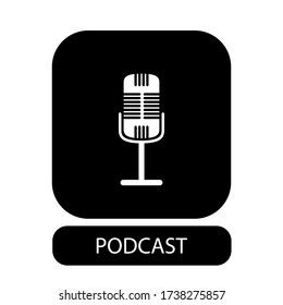 The white microphone icon in flat style on black background. Logo, application, user interface. Podcast radio icon. Studio table microphone with broadcast text podcast.