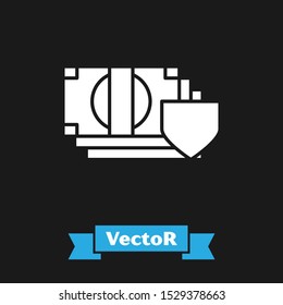 White Money with shield icon isolated on black background. Insurance concept. Security, safety, protection, protect concept.  Vector Illustration