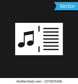 White Music book with note icon isolated on black background. Music sheet with note stave. Notebook for musical notes. Vector Illustration