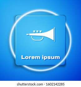 White Musical instrument trumpet icon isolated on blue background. Blue square button. Vector Illustration