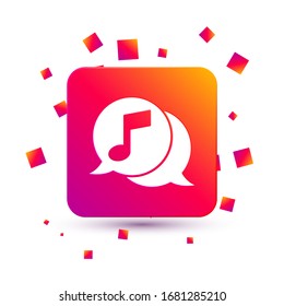 White Musical note in speech bubble icon isolated on white background. Music and sound concept. Square color button. Vector Illustration