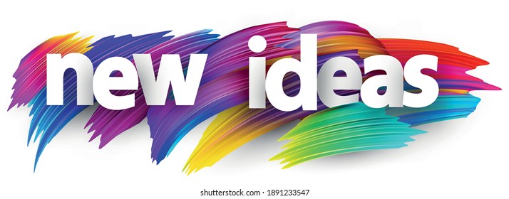 White new ideas sign over colorful brush strokes background. Vector design element for banners, posters, web.