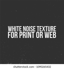 White Noise Texture for Print or Web