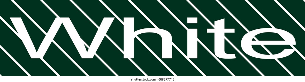 WHITE ON GREEN