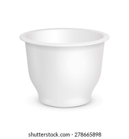 White Open Cup Tub Food Plastic Container For Dessert, Yogurt, Ice Cream, Sour Sream Or Snack. Illustration Isolated On White Background. Mock Up Template Ready For Your Design. Vector EPS10