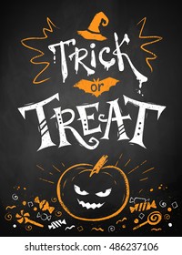 White and orange chalk drawn Trick or Treat Halloween poster with pumpkin and candies on blackboard background.