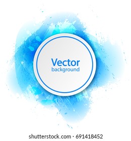 White paper circle banner with drop shadow on watercolor background template. Watercolour brush strokes, blue ink drops. Vector illustration