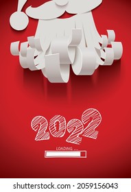White paper cut Santa Claus greeting card with loading year 2022 isolated on a red background,vector illustration