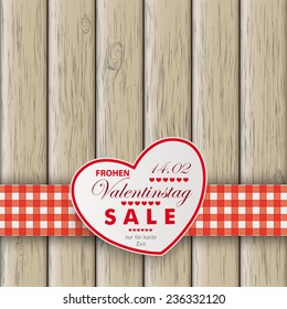 White paper heart with checked towel on the white background. German text "Frohen Valentinstag, nur fuer kurze Zeit", translate "Happy Valentines Day, limited Time Offer". Eps 10 vector file.