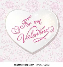 White paper heart Valentines day card. Be my Valentine