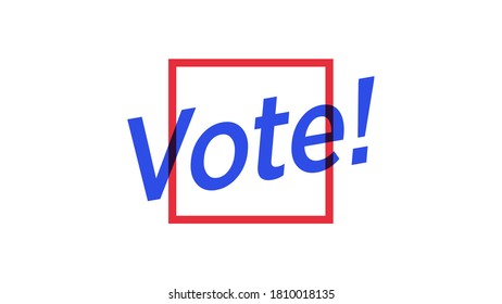 Weißes Papier mit rotem Quadrat und blauem Zeichen Wählen. Wahl des Präsidenten oder der Regierung, Wahltag in den USA, politische Abstimmung, Referendum. Vektorgrafik, Webbanner und Poster
