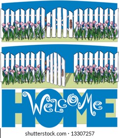 White Picket Fence, Welcome home