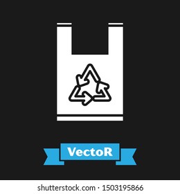 White Plastic bag with recycle icon isolated on black background. Bag with recycling symbol.  Vector Illustration