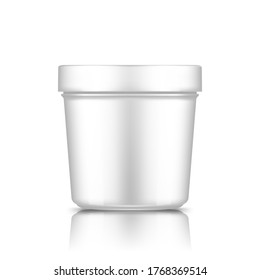 White plastic bucket mockup isolated from background: ice cream, butter or yogurt container. Package design for branding. Blank food, medical, beauty product template. 3d realistic vector illustration