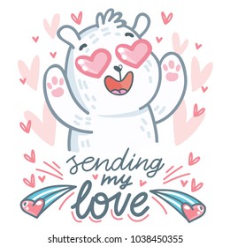 White Polar Bear character madly in love with hearts eyes and lettering text: Sending my love. Cute and tender hand drawn romantic illustration in cartoon style on pink background