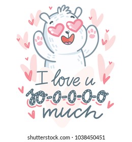 White Polar Bear character madly in love with hearts eyes and lettering text: I love you so much. Cute and tender hand drawn romantic illustration in cartoon style on pink background