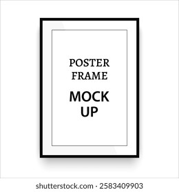 White poster with black frame mockup on white wall with shadow. Framed picture template. Photoframe mockup. Vertical boarder. Design for prints poster. Vector  illustration