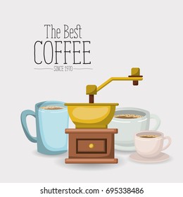 white poster with set porcelain cups with coffee grinding with crank of the best coffee since 1970 vector illustration