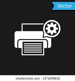White Printer and gear icon isolated on black background. Adjusting app, service concept, setting options, maintenance, repair, fixing. Vector Illustration