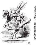 White Rabbit, dressed as herald, blowing trumpet Alice's Adventures in Wonderland original vintage engraving. Near the King was the White Rabbit, with a trumpet in one hand, and a scroll of parchment