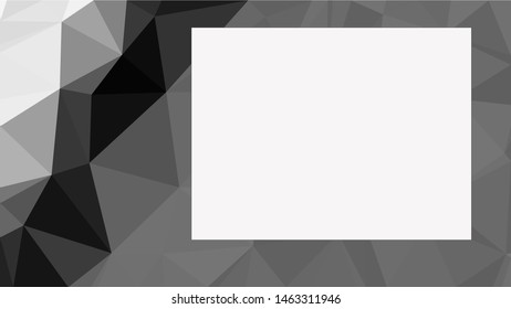 White rectangle to write stuff on surrounded by modern black white and gray gradient triangle background texture made out of triangles in vector art, to be used for sites/posters (Low Poly texture)