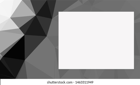 White rectangle to write stuff on surrounded by modern black white and gray gradient triangle background texture made out of triangles in vector art, to be used for sites/posters (Low Poly texture)
