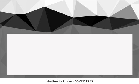 White rectangle to write stuff on surrounded by modern black white and gray gradient triangle background texture made out of triangles in vector art, to be used for sites/posters (Low Poly texture)