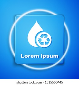 White Recycle clean aqua icon isolated on blue background. Drop of water with sign recycling. Blue square button. Vector Illustration