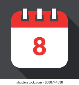 Blanco con el calendario rojo específico del día aislado en fondo gris, ilustración vectorial del calendario de cita 8 marcado.
