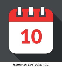 White with red specific day calendar isolated on gray background, vector illustration of appointment schedule 10 marked.