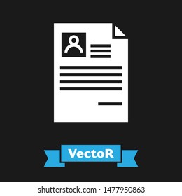 White Resume icon isolated on black background. CV application. Searching professional staff. Analyzing personnel resume.   Vector Illustration