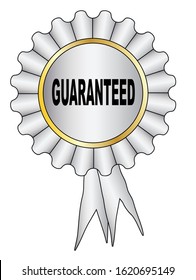 A white rosette with the legend guaranteed over white