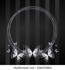 White round frame, transparent butterflies with veil and pearls on their wings on black satin background. Black and white vector banner. 