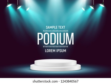 White round podium on dark background. Empty pedestal for award 
ceremony or presentation. Platform illuminated by spotlights. Vector illustration.