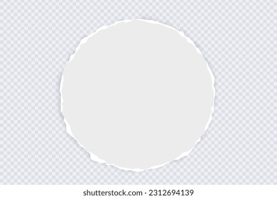 White round ripped paper with torn adges and soft shadow. Design template for text or message on transparent background. Vector illustration