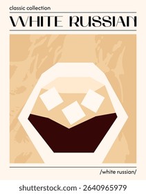 White Russian cocktail. Vector illustration of classic alcoholic drink with vodka, coffee liquor and cream. Contemporary poster with drink in old fashioned glass with ice.