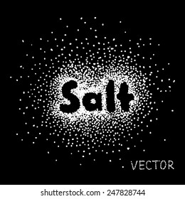 White Salt Sprinkled with the Word Salt on black background 