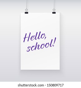 White sheet of paper with the words Hello School