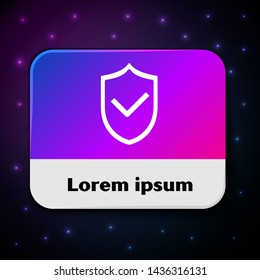 White Shield with check mark icon isolated on black background. Protection symbol. Security check Icon. Tick mark approved icon. Rectangle color button. Vector Illustration