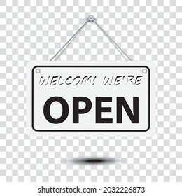 white sign welcome we're open,with shadow isolated on transparent background vector design