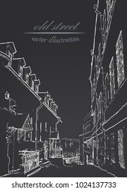 white silhouette narrow street of the old town on black background. Hand drawn sketch. Vector illustration. EPS 10