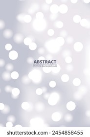 White and silver bokeh vertical background. Holiday glowing silver lights with sparkles. Festive defocused lights. Blurred bright abstract bokeh on light background.