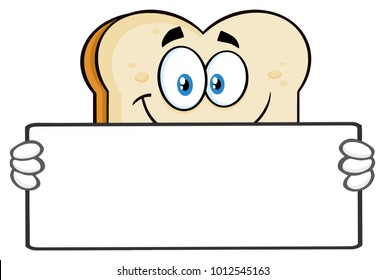 White Sliced Bread Cartoon Mascot Character Holding A Blank Sign. Vector Illustration With Isolated On White Background