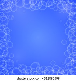 White soap or air circle bubble frame. Abstract blue water background template. Nature bright underwater design for wallpaper, decoration, backdrop, card, holiday invitation. Vector illustration
