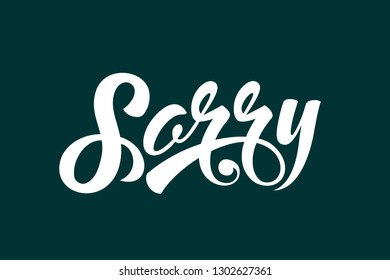 White Sorry calligraphic text on green background