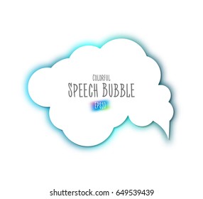 White speech bubble with multi colored blurred edges. Sticker of dialog thought with space for your text